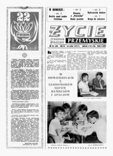 Życie Przemyskie : tygodnik społeczny. 1973, R. 7, nr 29 (298) (18 lipca)