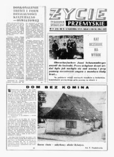 Życie Przemyskie : tygodnik społeczny. 1973, R. 7, nr 41 (310) (10 października)