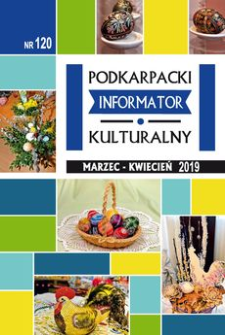 Podkarpacki Informator Kulturalny. 2019, nr 120 (marzec-kwiecień)