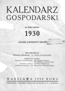 Kalendarz Gospodarski na Rok Pański 1930. R. 22