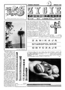 Życie Przemyskie : tygodnik społeczny. 1976, R. 10, nr 15 (441) (14 kwietnia)
