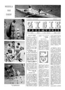 Życie Przemyskie : tygodnik społeczny. 1976, R. 10, nr 27 (453) (7 lipca)