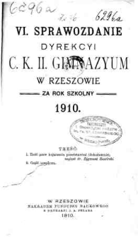 Sprawozdanie Dyrekcyi C. K. II Gimnazyum w Rzeszowie za rok szkolny 1910
