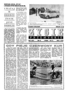 Życie Przemyskie : tygodnik społeczny. 1977, R. 11, nr 9 (487) (2 marca)