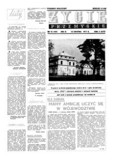 Życie Przemyskie : tygodnik społeczny. 1977, R. 11, nr 15 (493) (13 kwietnia)