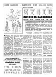 Życie Przemyskie : tygodnik społeczny. 1977, R. 11, nr 17 (495) (27 kwietnia)