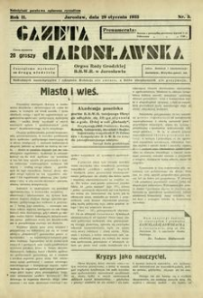 Gazeta Jarosławska : organ Rady Grodzkiej B. B. W. R. w Jarosławiu. 1933, R. 2, nr 3 (29 stycznia)