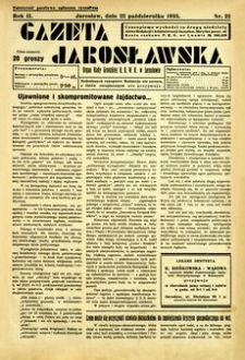 Gazeta Jarosławska : organ Rady Grodzkiej B. B. W. R. w Jarosławiu. 1933, R. 2, nr 22 (22 października)