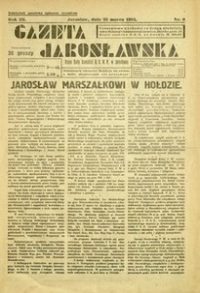 Gazeta Jarosławska : organ Rady Grodzkiej B. B. W. R. w Jarosławiu. 1934, R. 3, nr 6 (25 marca)