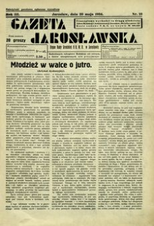 Gazeta Jarosławska : organ Rady Grodzkiej B. B. W. R. w Jarosławiu. 1934, R. 3, nr 10 (20 maja)