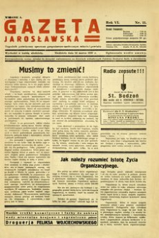 Gazeta Jarosławska : tygodnik poświęcony sprawom gospodarczo-społecznym miasta i powiatu. 1937, R. 6, nr 11 (14 marca)