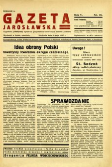 Gazeta Jarosławska : tygodnik poświęcony sprawom gospodarczo-społecznym miasta i powiatu. 1937, R. 5, nr 18 (9 maja)