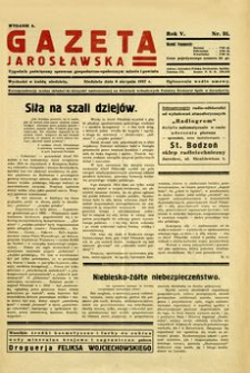Gazeta Jarosławska : tygodnik poświęcony sprawom gospodarczo-społecznym miasta i powiatu. 1937, R. 5, nr 31 (8 sierpnia)