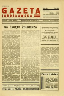 Gazeta Jarosławska : tygodnik poświęcony sprawom gospodarczo-społecznym miasta i powiatu. 1937, R. 5, nr 32 (15 sierpnia)
