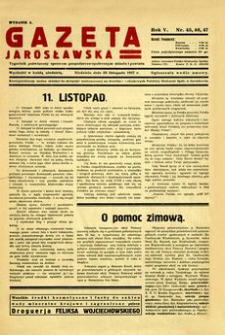 Gazeta Jarosławska : tygodnik poświęcony sprawom gospodarczo-społecznym miasta i powiatu. 1937, R. 5, nr 45-47 (28 listopada)