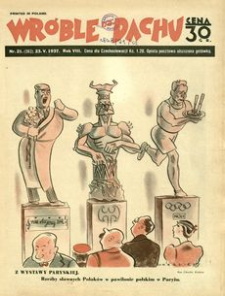 Wróble na Dachu : tygodnik satyryczno-humorystyczny. 1937, R. 8, nr 21 (23 maja)