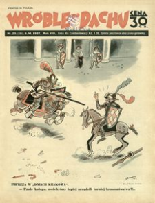 Wróble na Dachu : tygodnik satyryczno-humorystyczny. 1937, R. 8, nr 23 (6 czerwca)