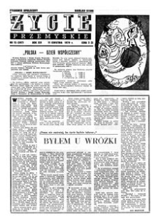 Życie Przemyskie : tygodnik społeczny. 1979, R. 13, nr 15 (597) (11 kwietnia)