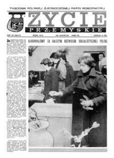 Życie Przemyskie : tygodnik Polskiej Zjednoczonej Partii Robotniczej. 1980, R. 14, nr 13 (647) (26 marca)