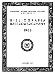 Bibliografia Rzeszowszczyzny 1968
