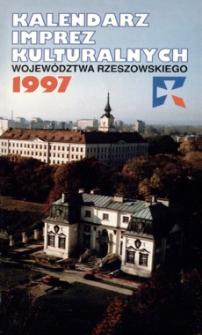 Kalendarz imprez kulturalnych województwa rzeszowskiego na rok 1997