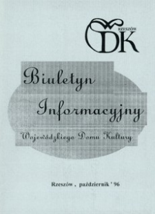 Biuletyn Informacyjny Wojewódzkiego Domu Kultury. 1996, październik