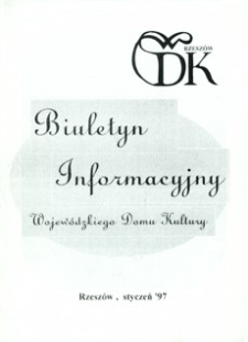 Biuletyn Informacyjny Wojewódzkiego Domu Kultury. 1997, styczeń