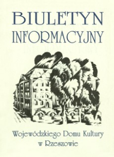 Biuletyn Informacyjny Wojewódzkiego Domu Kultury w Rzeszowie. 1999, nr 4 (grudzień)