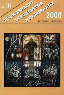 Podkarpacki Informator Kulturalny. 2000, nr 10 (listopad-grudzień)
