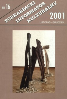 Podkarpacki Informator Kulturalny. 2001, nr 16 (listopad-grudzień)
