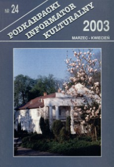 Podkarpacki Informator Kulturalny. 2003, nr 24 (marzec-kwiecień)