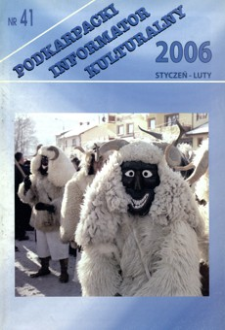 Podkarpacki Informator Kulturalny. 2006, nr 41 (styczeń-luty)