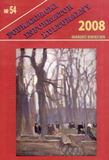 Podkarpacki Informator Kulturalny. 2008, nr 54 (marzec-kwiecień)