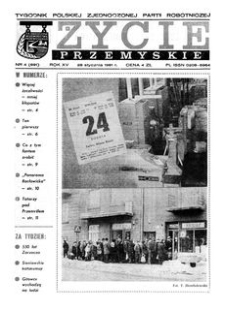 Życie Przemyskie : tygodnik Polskiej Zjednoczonej Partii Robotniczej. 1981, R. 15, nr 4 (691) (28 stycznia)