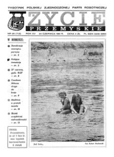 Życie Przemyskie : tygodnik Polskiej Zjednoczonej Partii Robotniczej. 1981, R. 15, nr 25 (712) (24 czerwca)