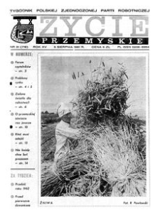 Życie Przemyskie : tygodnik Polskiej Zjednoczonej Partii Robotniczej. 1981, R. 15, nr 31 (718) (5 sierpnia)