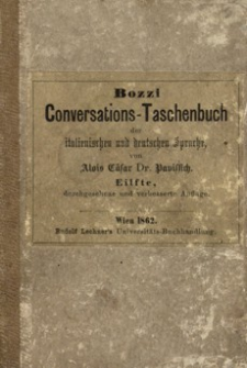 Manuale di conversazione nelle due lingue italiana e tedesca : (giusta il metodo di Bozzi) = Konversazions-Taschenbuch der italienischen und deutschen Sprache : (nach Bozzi)