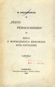 "Pestis perniciosissima" : rzecz o współczesnych kierunkach myśli katolickiej