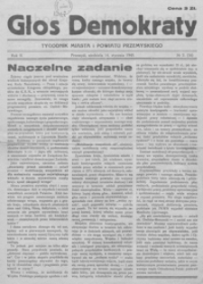 Głos Demokraty : tygodnik miasta i powiatu przemyskiego. 1945, R. 2, nr 1-7