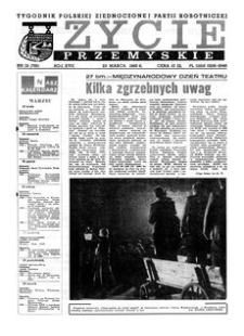 Życie Przemyskie : tygodnik Polskiej Zjednoczonej Partii Robotniczej. 1983, R. 17, nr 12 (795) (23 marca)