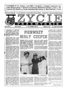 Życie Przemyskie : tygodnik Polskiej Zjednoczonej Partii Robotniczej. 1984, R. 18, nr 2 (837) (11 stycznia)
