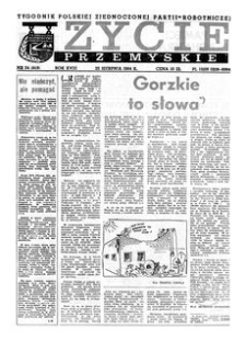 Życie Przemyskie : tygodnik Polskiej Zjednoczonej Partii Robotniczej. 1984, R. 18, nr 34 (869) (22 sierpnia)