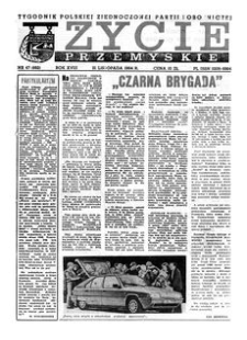 Życie Przemyskie : tygodnik Polskiej Zjednoczonej Partii Robotniczej. 1984, R. 18, nr 47 (882) (21 listopada)
