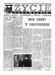 Życie Przemyskie : tygodnik Polskiej Zjednoczonej Partii Robotniczej. 1984, R. 18, nr 48 (883) (28 listopada)