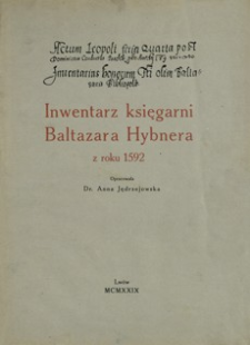 Inwentarz księgarni Baltazara Hybnera z roku 1592