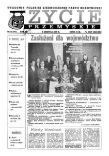 Życie Przemyskie : tygodnik Polskiej Zjednoczonej Partii Robotniczej. 1986, R. 20, nr 32 (971) (6 sierpnia)