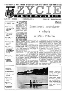 Życie Przemyskie : tygodnik Polskiej Zjednoczonej Partii Robotniczej. 1986, R. 20, nr 33 (972) (13 sierpnia)