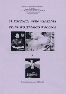 25. rocznica wprowadzenia stanu wojennego w Polsce