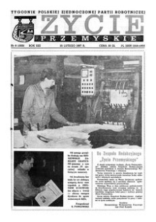Życie Przemyskie : tygodnik Polskiej Zjednoczonej Partii Robotniczej. 1987, R. 21, nr 8 (1000) (25 lutego)