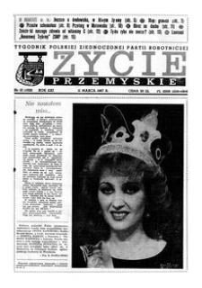 Życie Przemyskie : tygodnik Polskiej Zjednoczonej Partii Robotniczej. 1987, R. 21, nr 10 (1002) (11 marca)